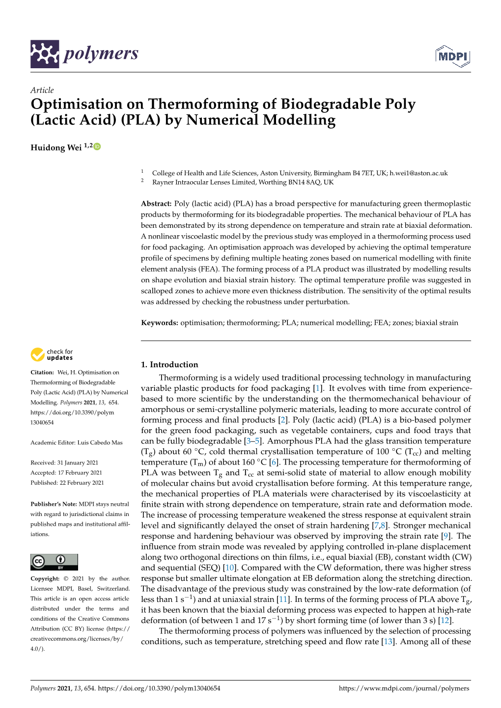 Optimisation on Thermoforming of Biodegradable Poly (Lactic Acid) (PLA) by Numerical Modelling