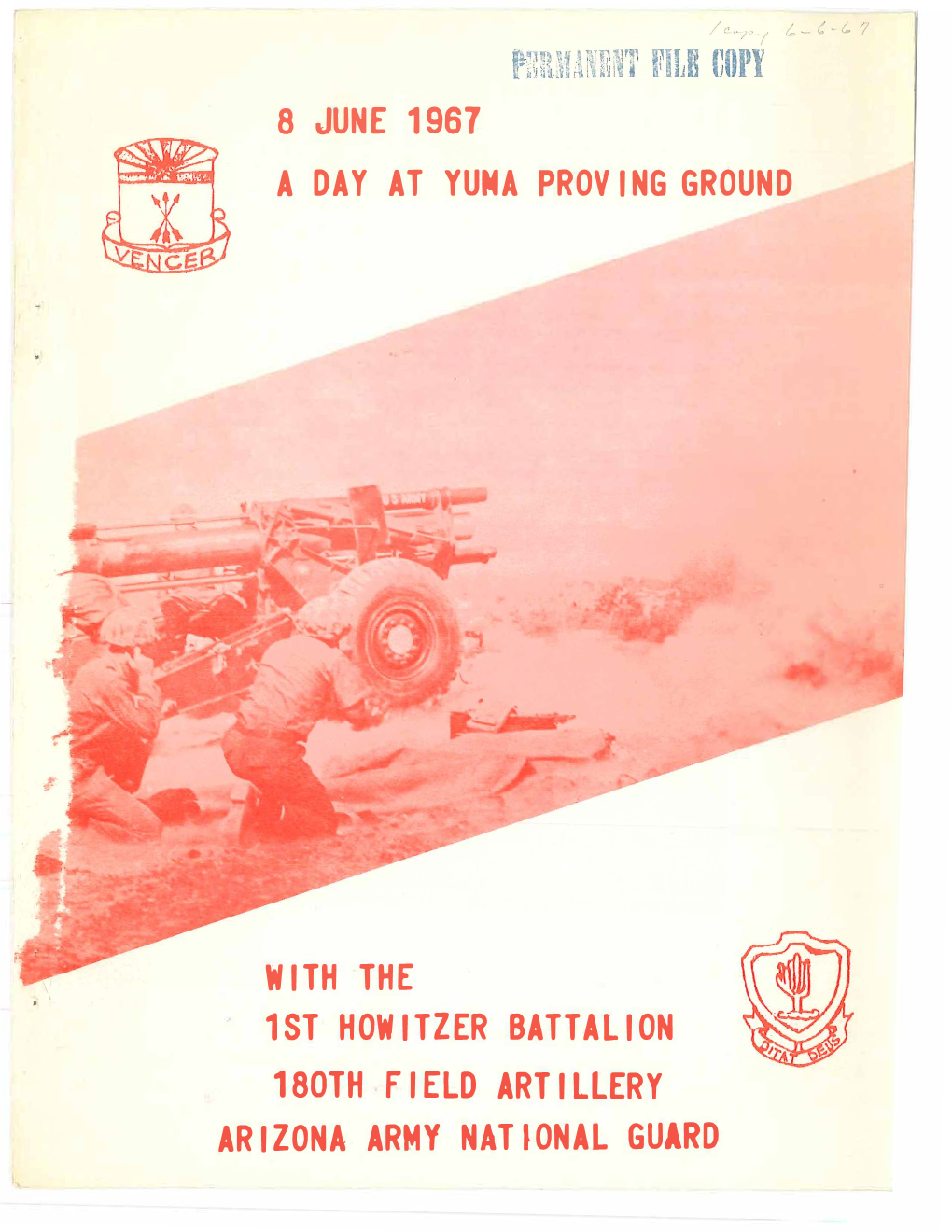 8 June 1967 a Day at Yuma Proving Ground