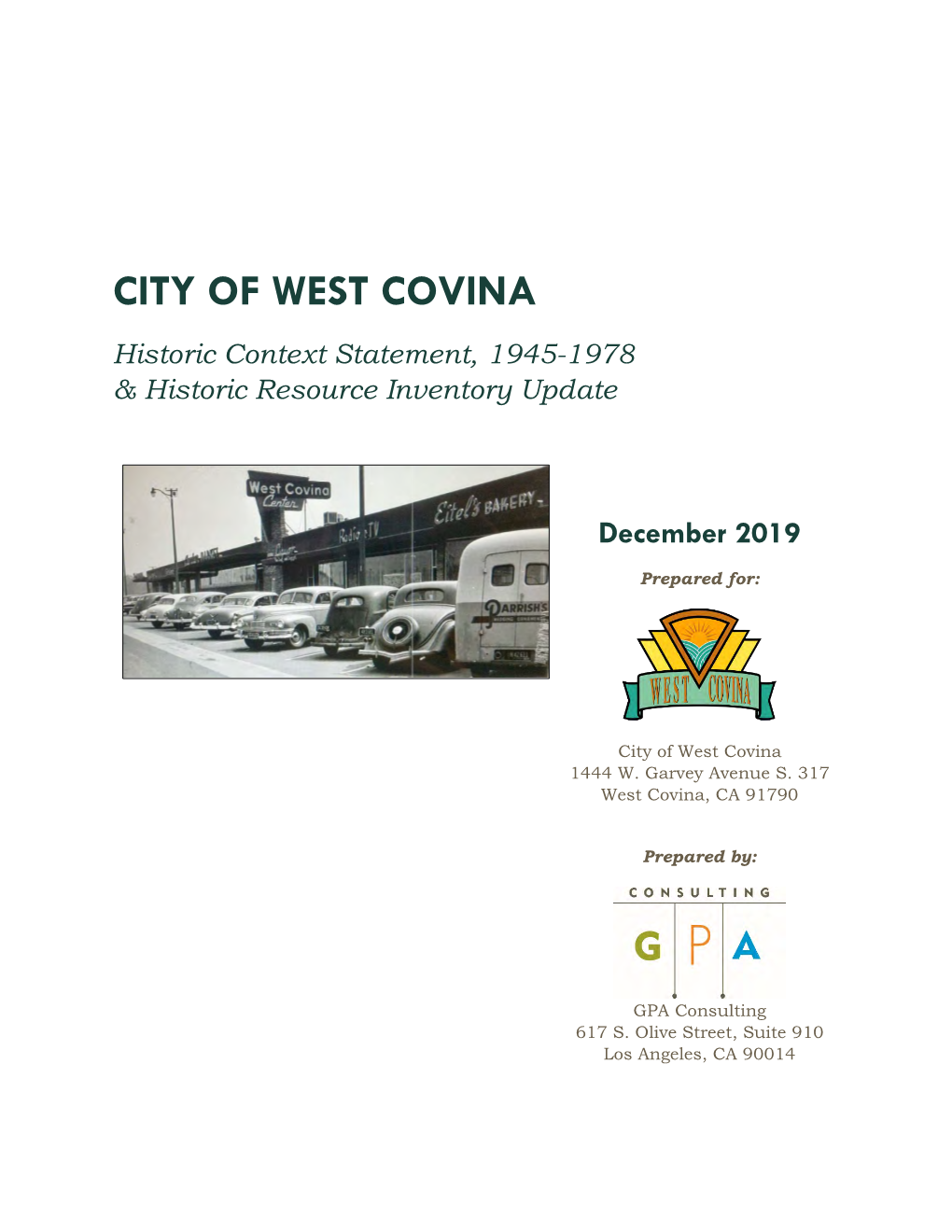 West Covina Landmark and Historic District Designation Criteria