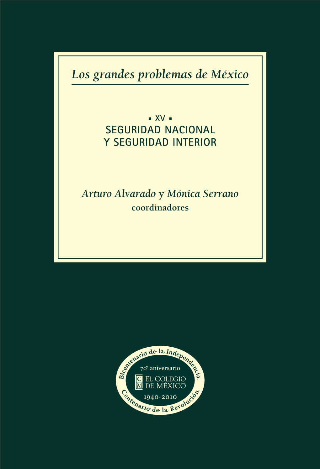 Xv. Seguridad Nacional Y Seguridad Interior