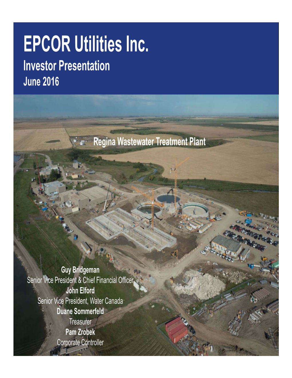 EPCOR Utilities Inc. Investor Presentation June 2016