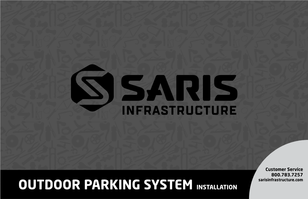 OUTDOOR PARKING SYSTEM INSTALLATION Tell Us What You Think