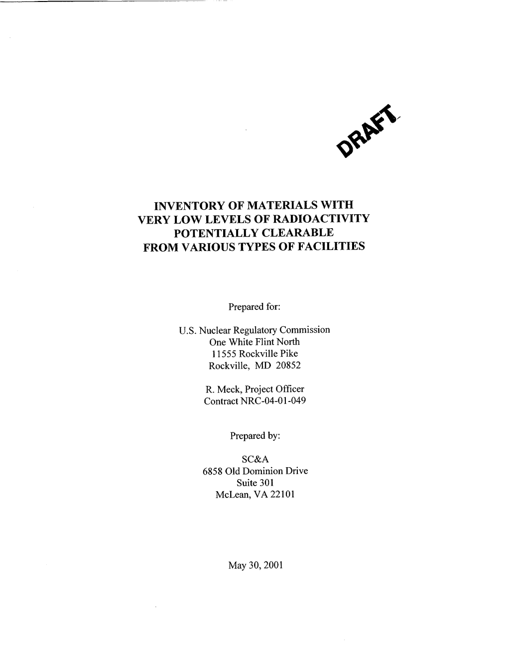 Inventory of Materials with Very Low Levels of Radioactivity Potentially Clearable from Various Types of Facilities