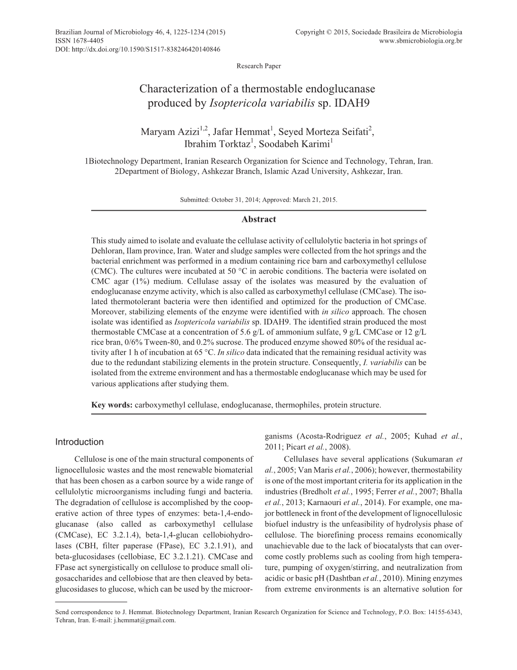 Characterization of a Thermostable Endoglucanase Produced by Isoptericola Variabilis Sp