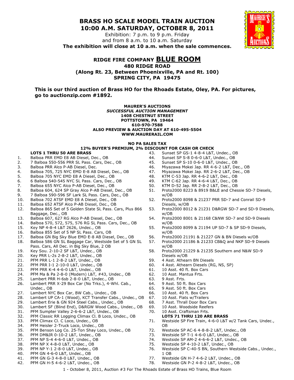 BRASS HO SCALE MODEL TRAIN AUCTION 10:00 A.M. SATURDAY, OCTOBER 8, 2011 Exhibition: 7 P.M