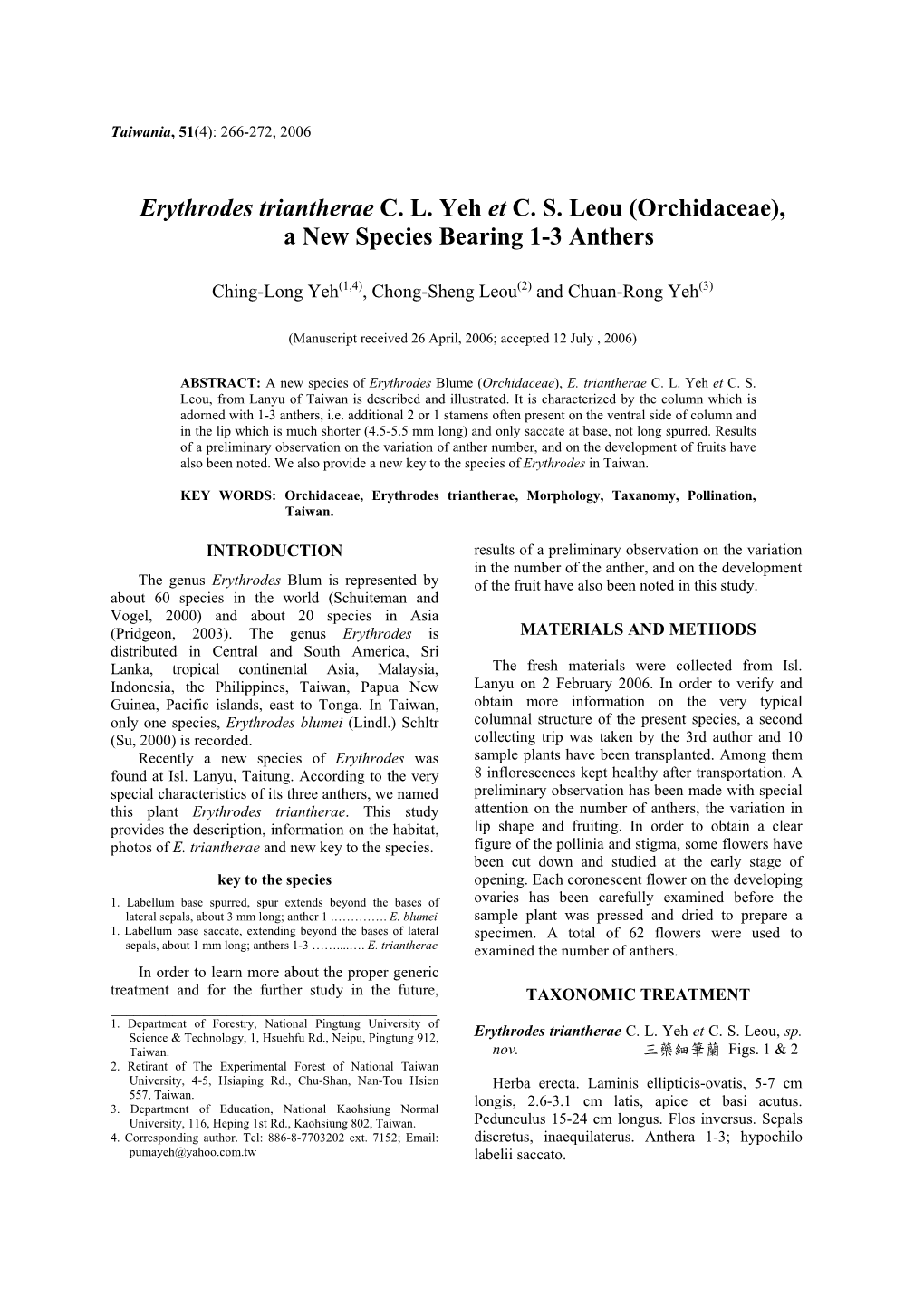 Erythrodes Triantherae C. L. Yeh Et C. S. Leou (Orchidaceae), a New Species Bearing 1-3 Anthers