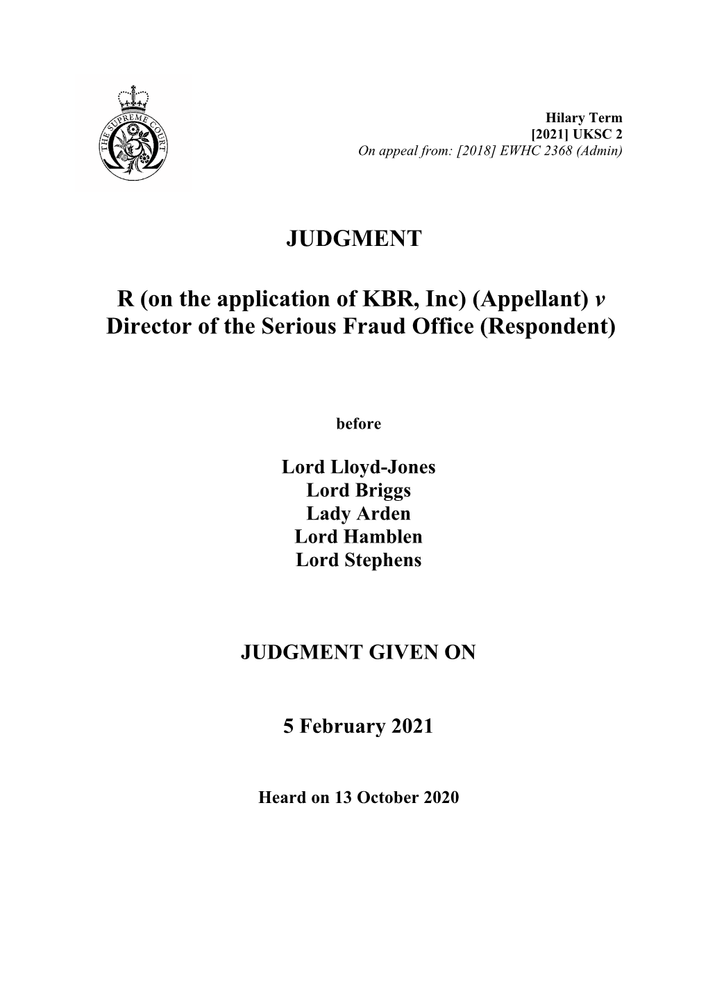 R (On the Application of KBR, Inc) (Appellant) V Director of the Serious Fraud Office (Respondent)