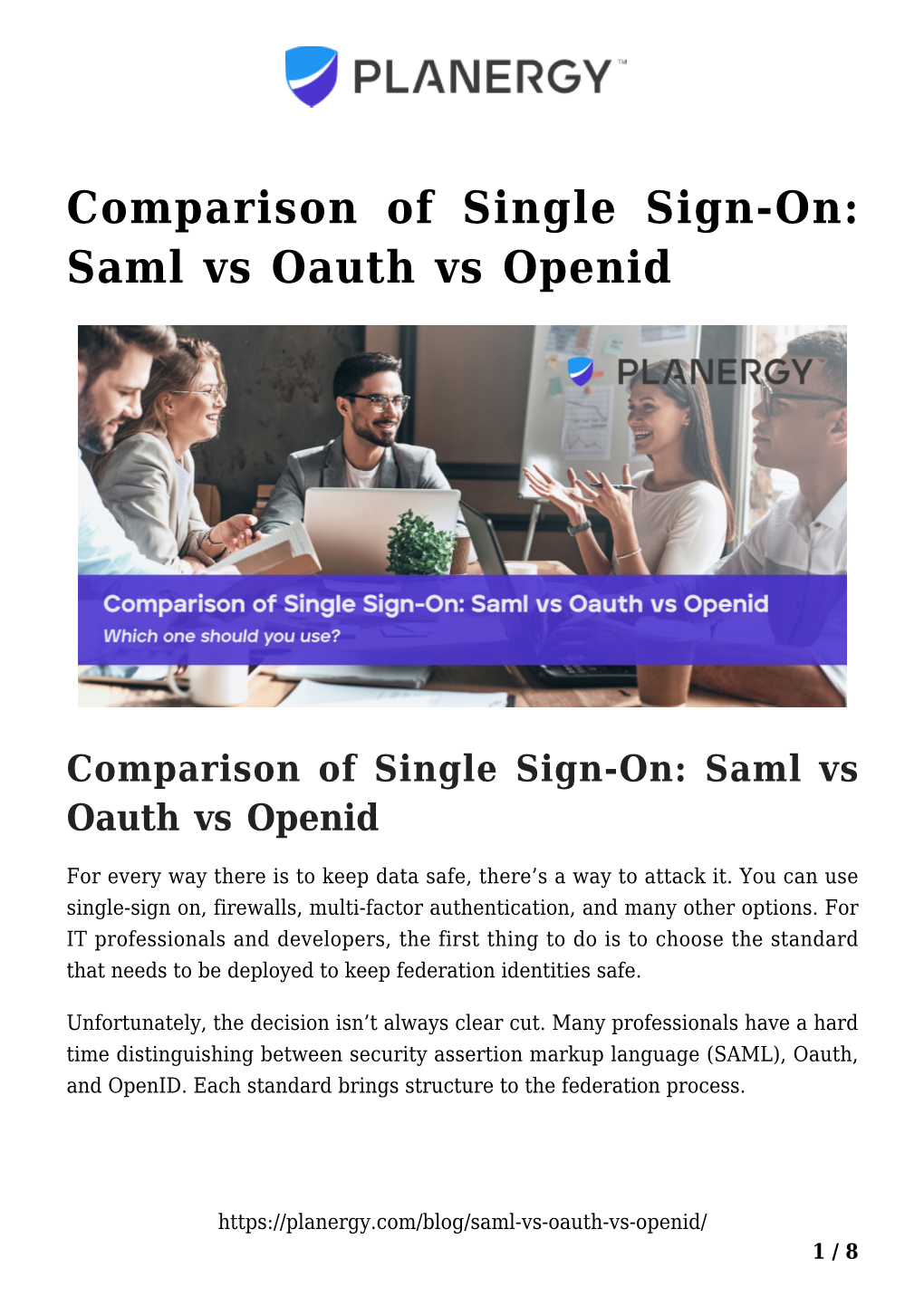 Comparison of Single Sign-On: Saml Vs Oauth Vs Openid