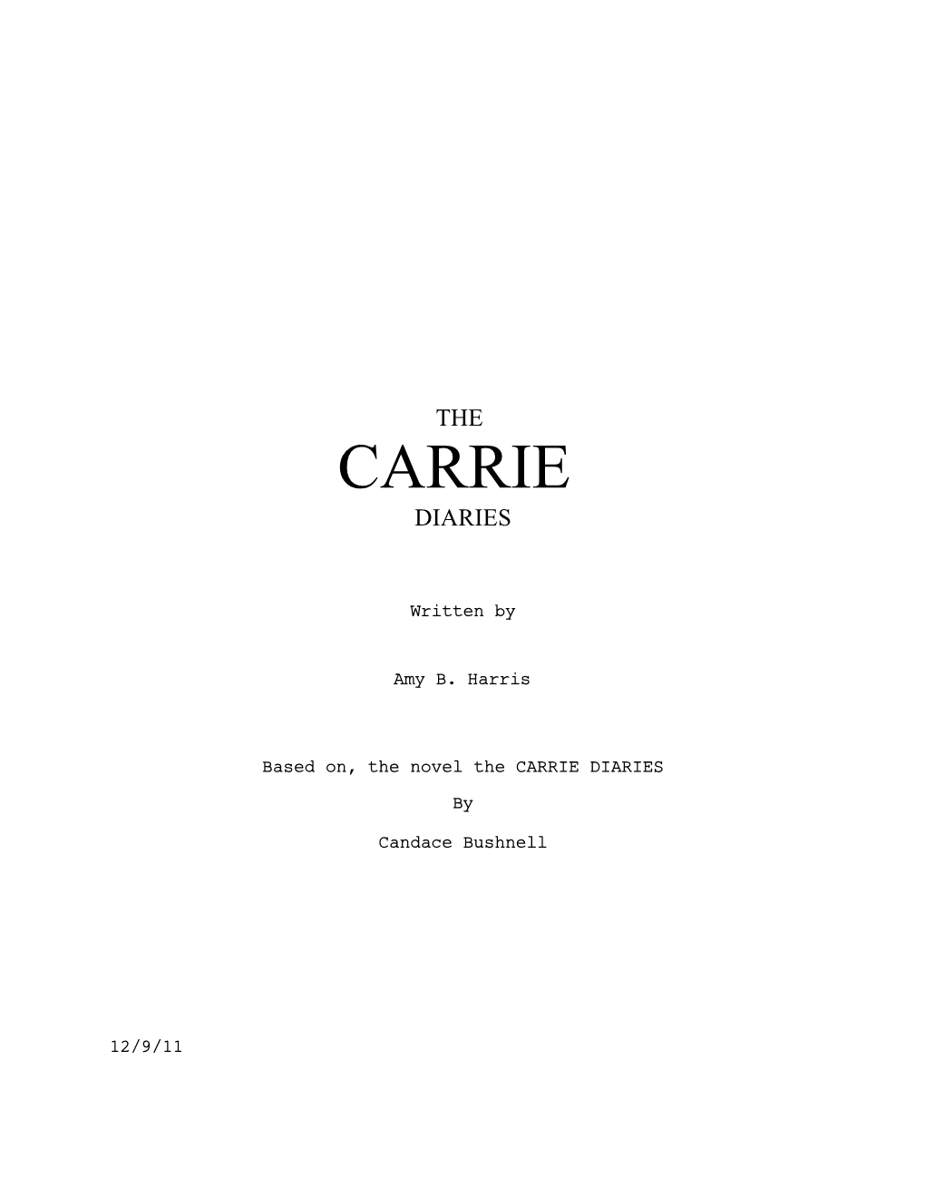 CARRIE DIARIES REVISED STUDIO 12-9.Fdx