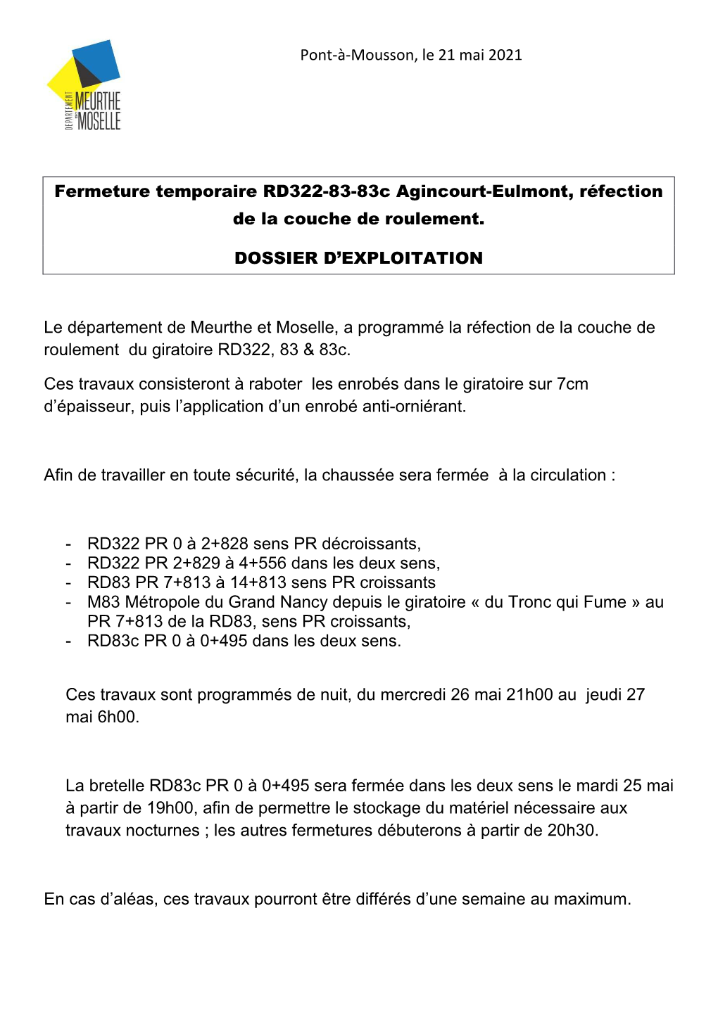 Fermeture RD322-83 & 83C Agincourt-Eulmont Dossier D