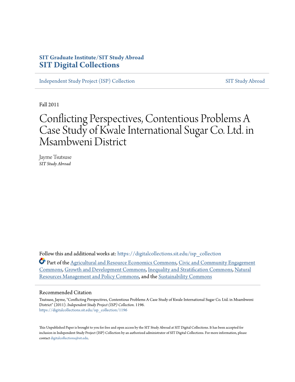 Conflicting Perspectives, Contentious Problems a Case Study of Kwale International Sugar Co