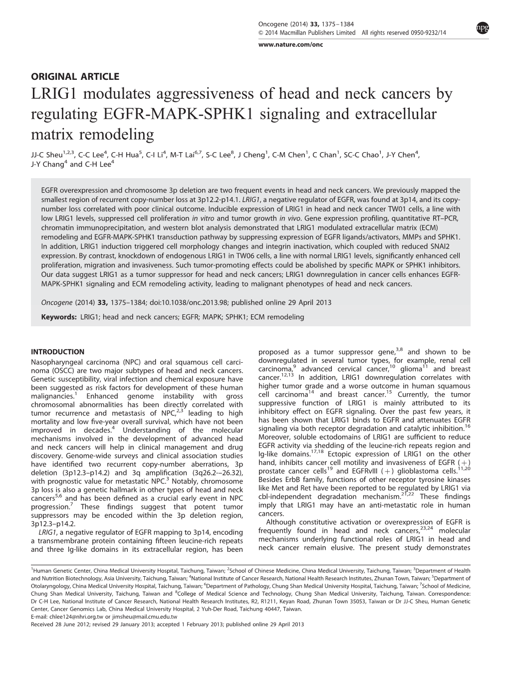 LRIG1 Modulates Aggressiveness of Head and Neck Cancers by Regulating EGFR-MAPK-SPHK1 Signaling and Extracellular Matrix Remodeling