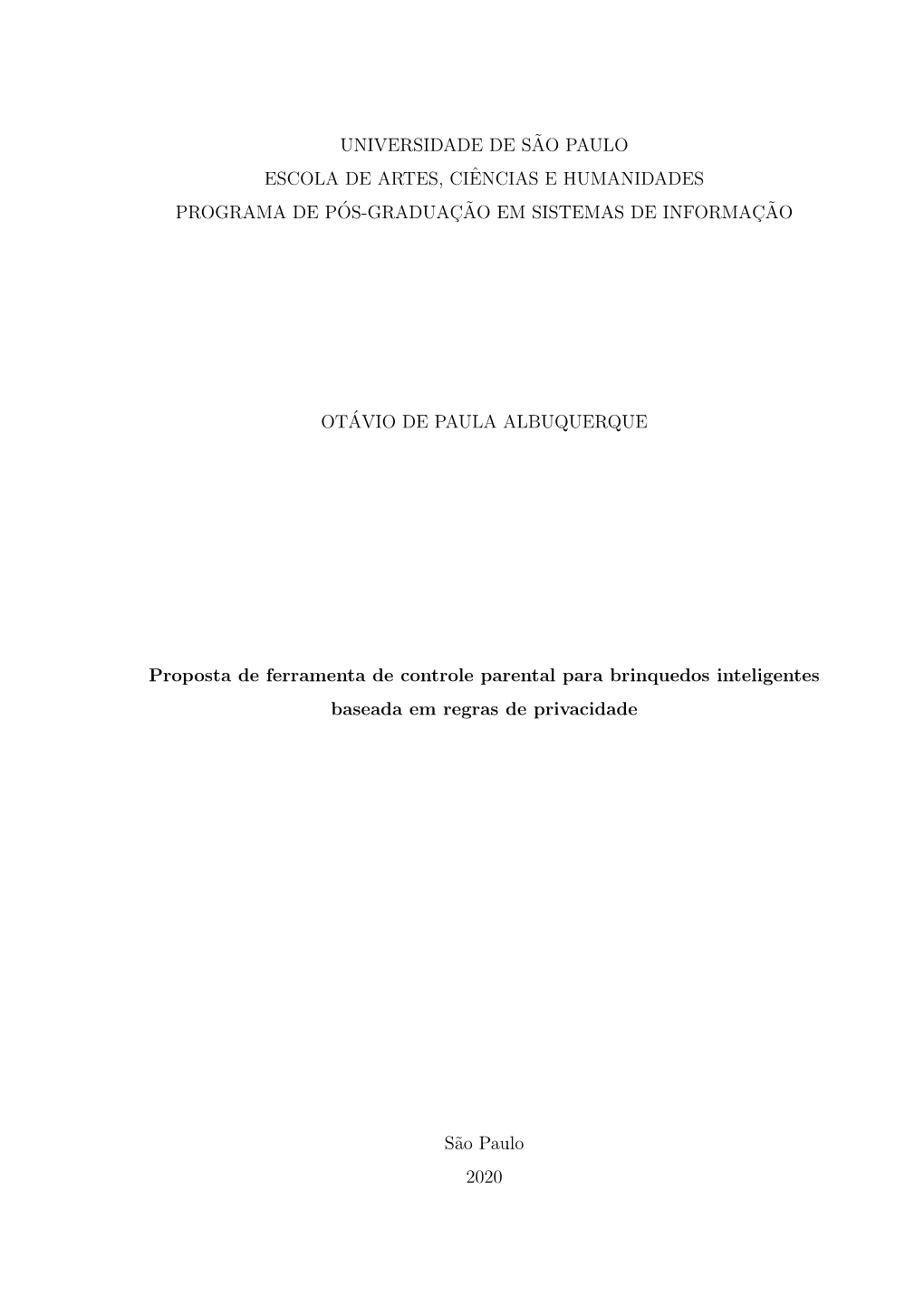 Proposta De Ferramenta De Controle Parental Para Brinquedos Inteligentes Baseada Em Regras De Privacidade