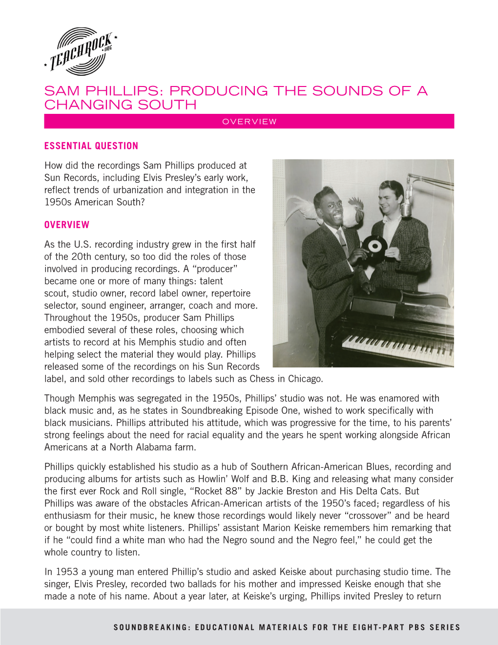 Sam Phillips: Producing the Sounds of a Changing South Overview