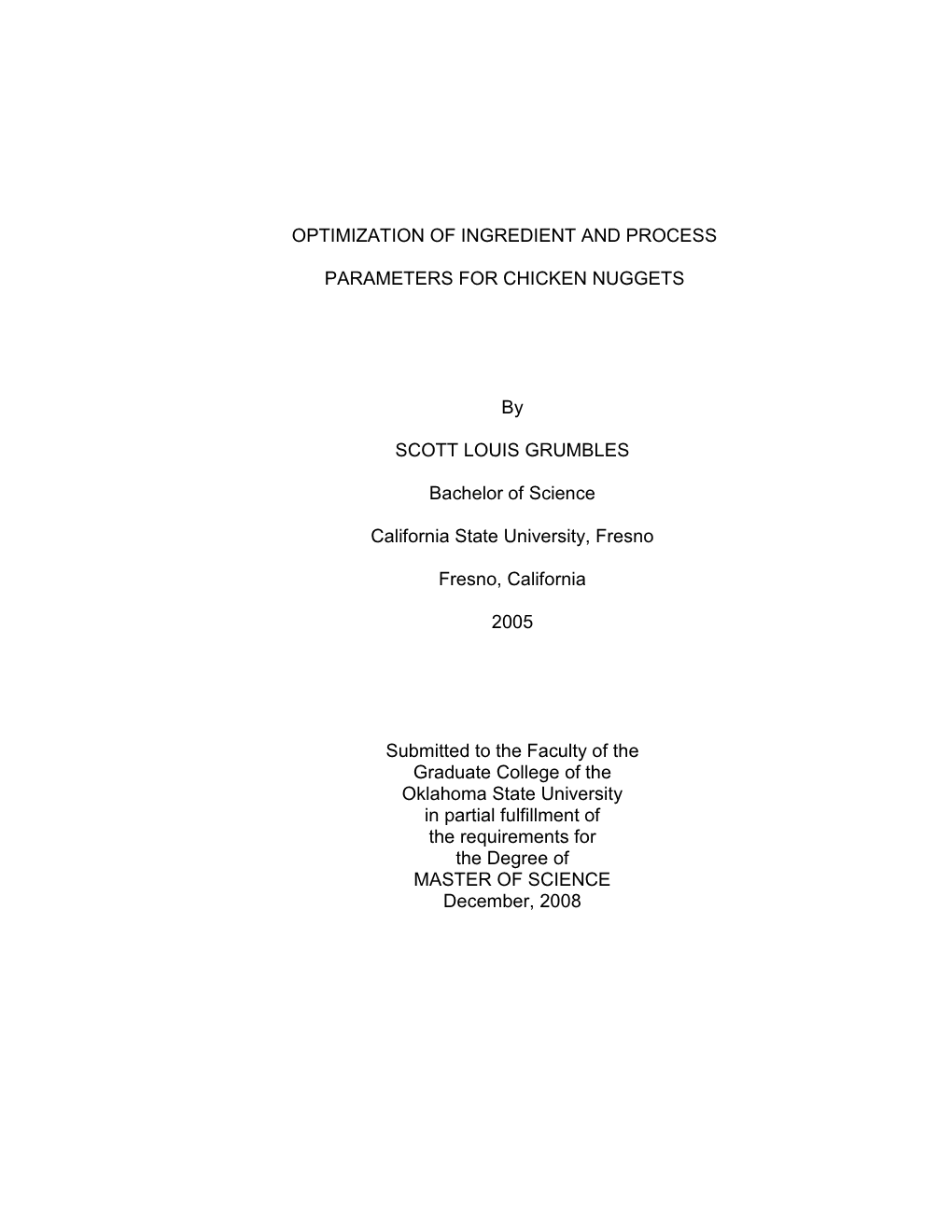 Optimization of Ingredient and Process Parameters for Chicken Nuggets