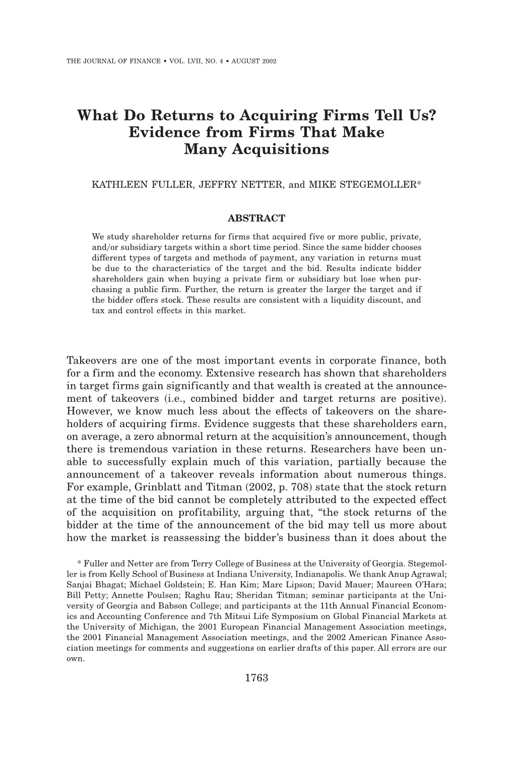 What Do Returns to Acquiring Firms Tell Us? Evidence from Firms That Make Many Acquisitions