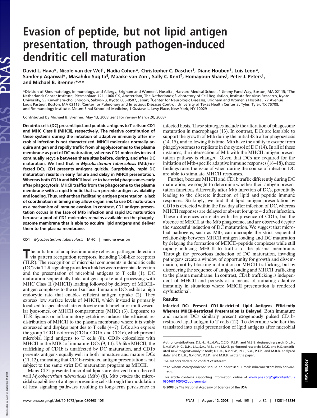 Evasion of Peptide, but Not Lipid Antigen Presentation, Through Pathogen-Induced Dendritic Cell Maturation