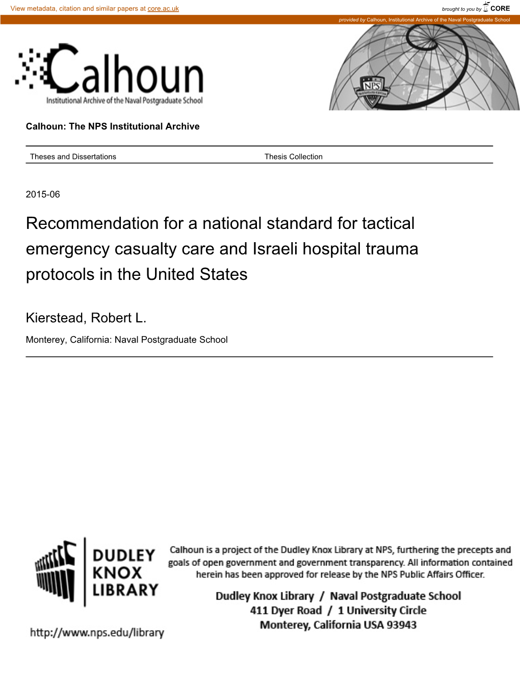 Recommendation for a National Standard for Tactical Emergency Casualty Care and Israeli Hospital Trauma Protocols in the United States