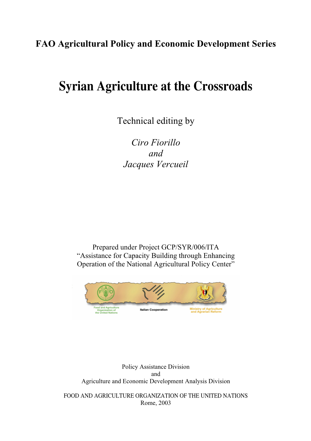 Syrian Agriculture at the Crossroads