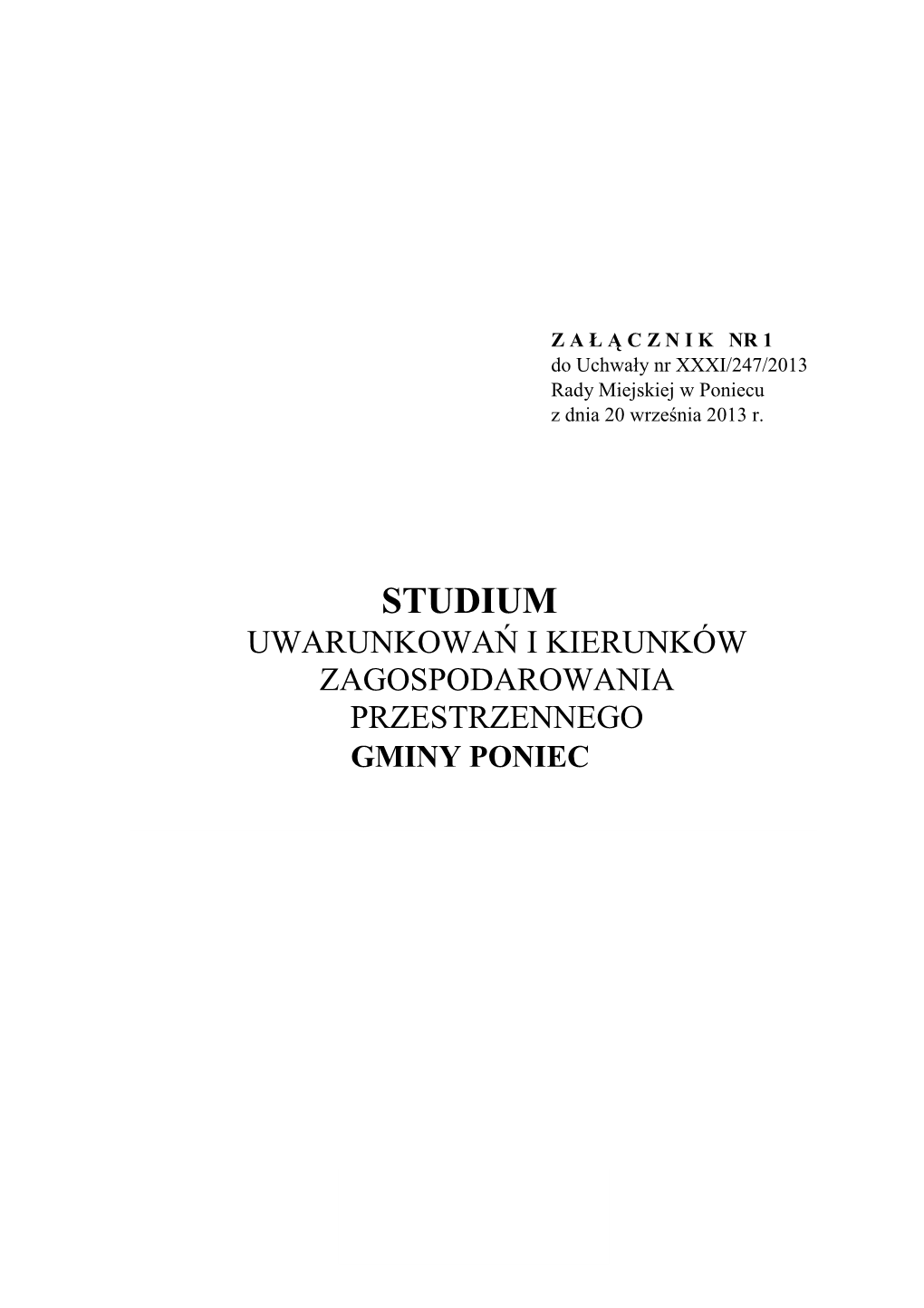 Studium Uwarunkowa Ń I Kierunków Zagospodarowania Przestrzennego Gminy Poniec