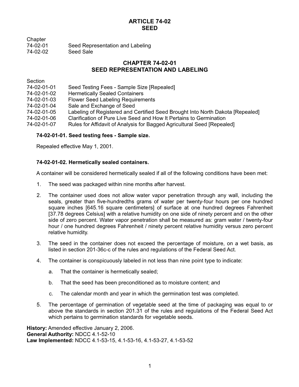 74-02-01 Seed Representation and Labeling 74-02-02 Seed Sale CHAPTER 74-02-01 SEED REPRESENTATION and LABELING