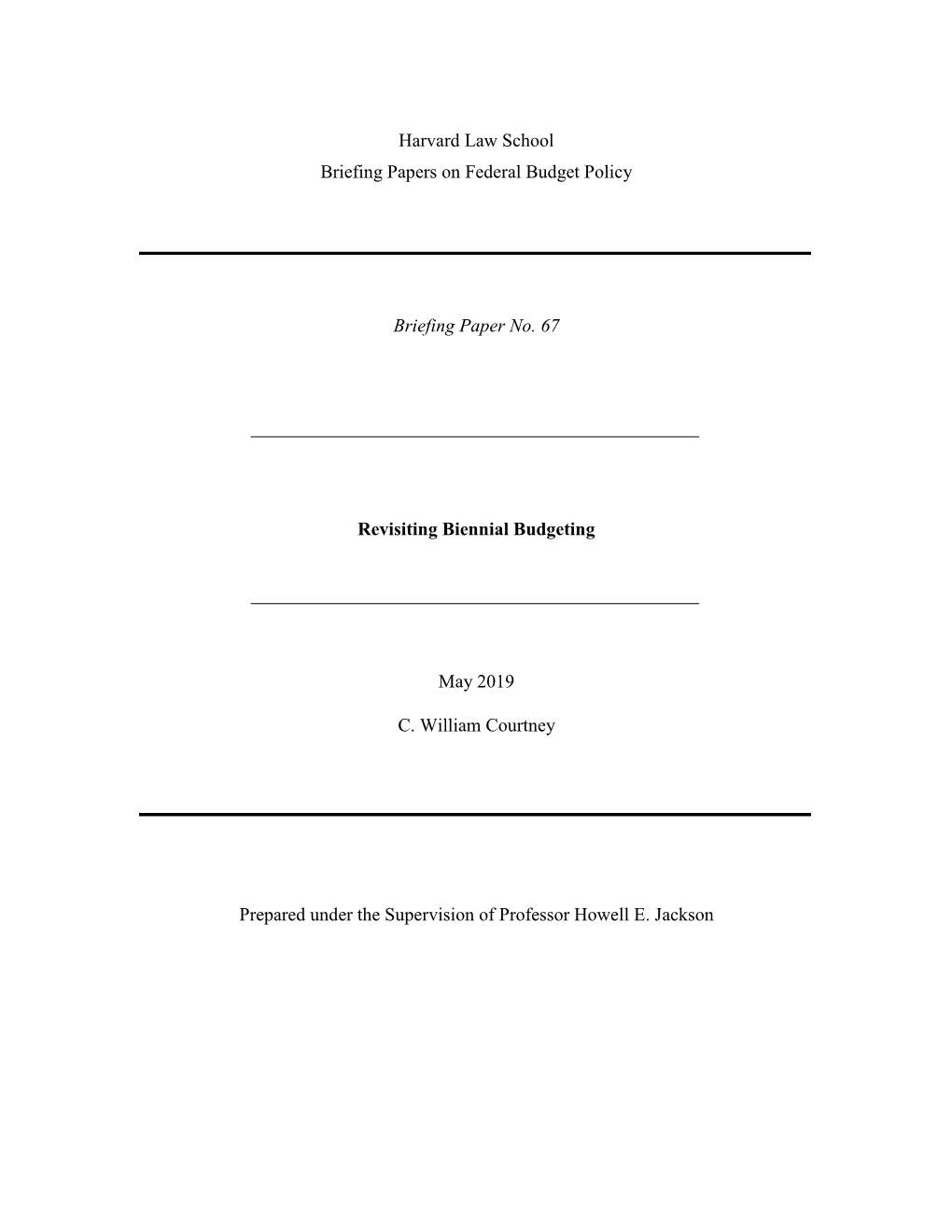 Harvard Law School Briefing Papers on Federal Budget Policy Briefing