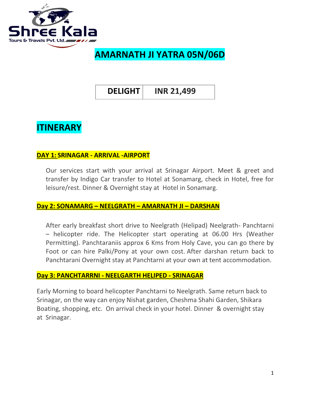 Amarnath Ji Yatra 05N/06D Itinerary