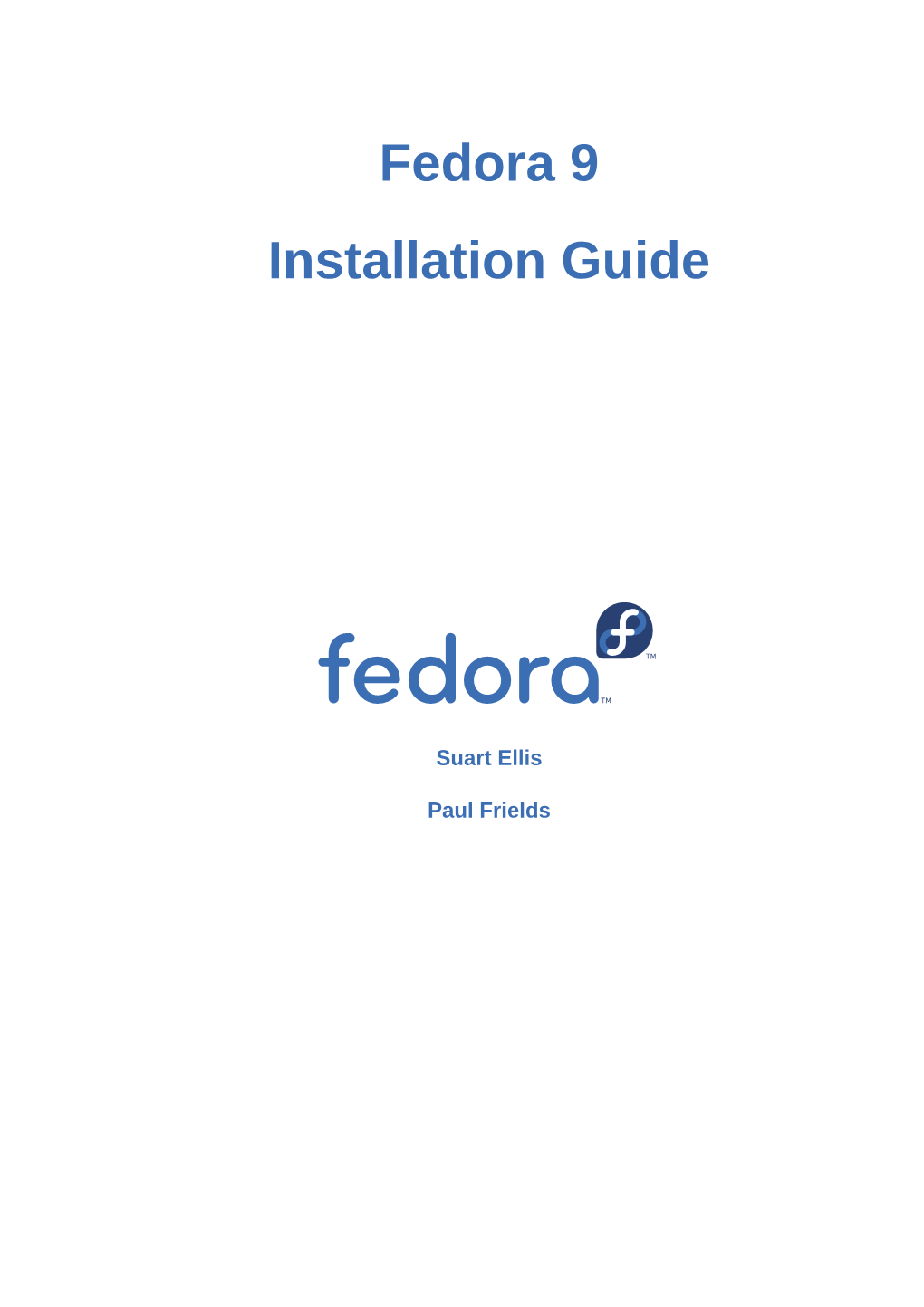 Fedora 9 Installation Guide