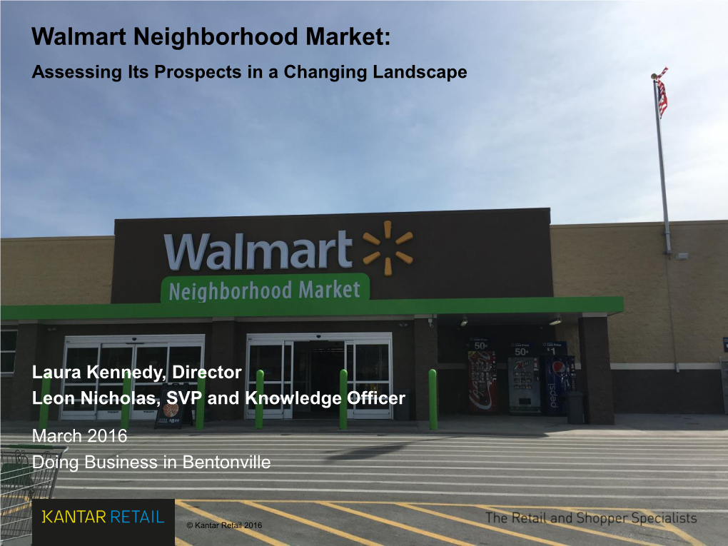 Walmart Neighborhood Market: Assessing Its Prospects in a Changing Landscape