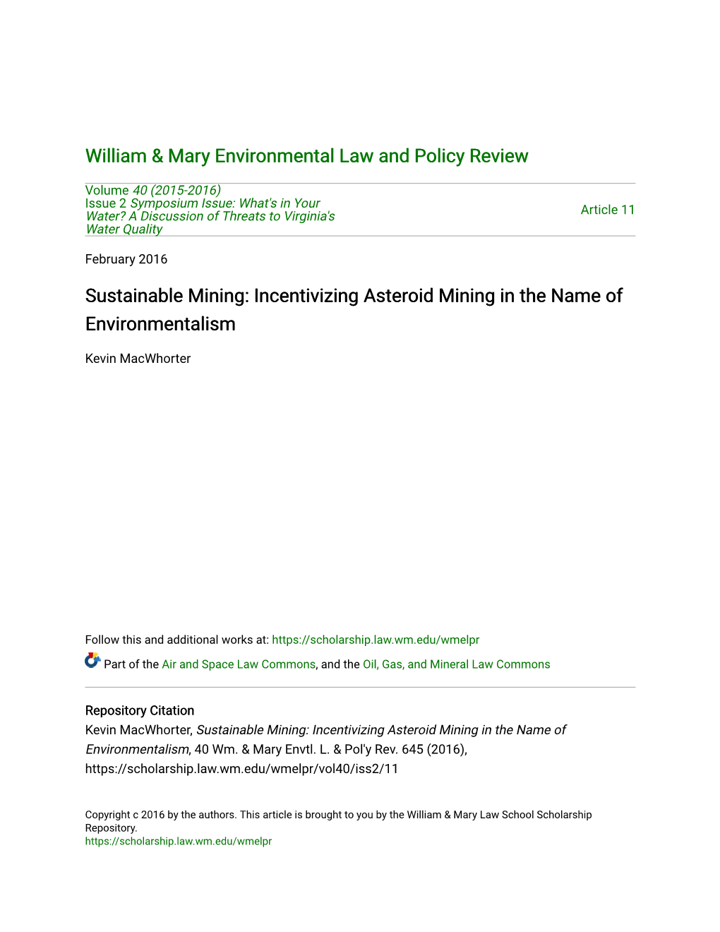 Sustainable Mining: Incentivizing Asteroid Mining in the Name of Environmentalism