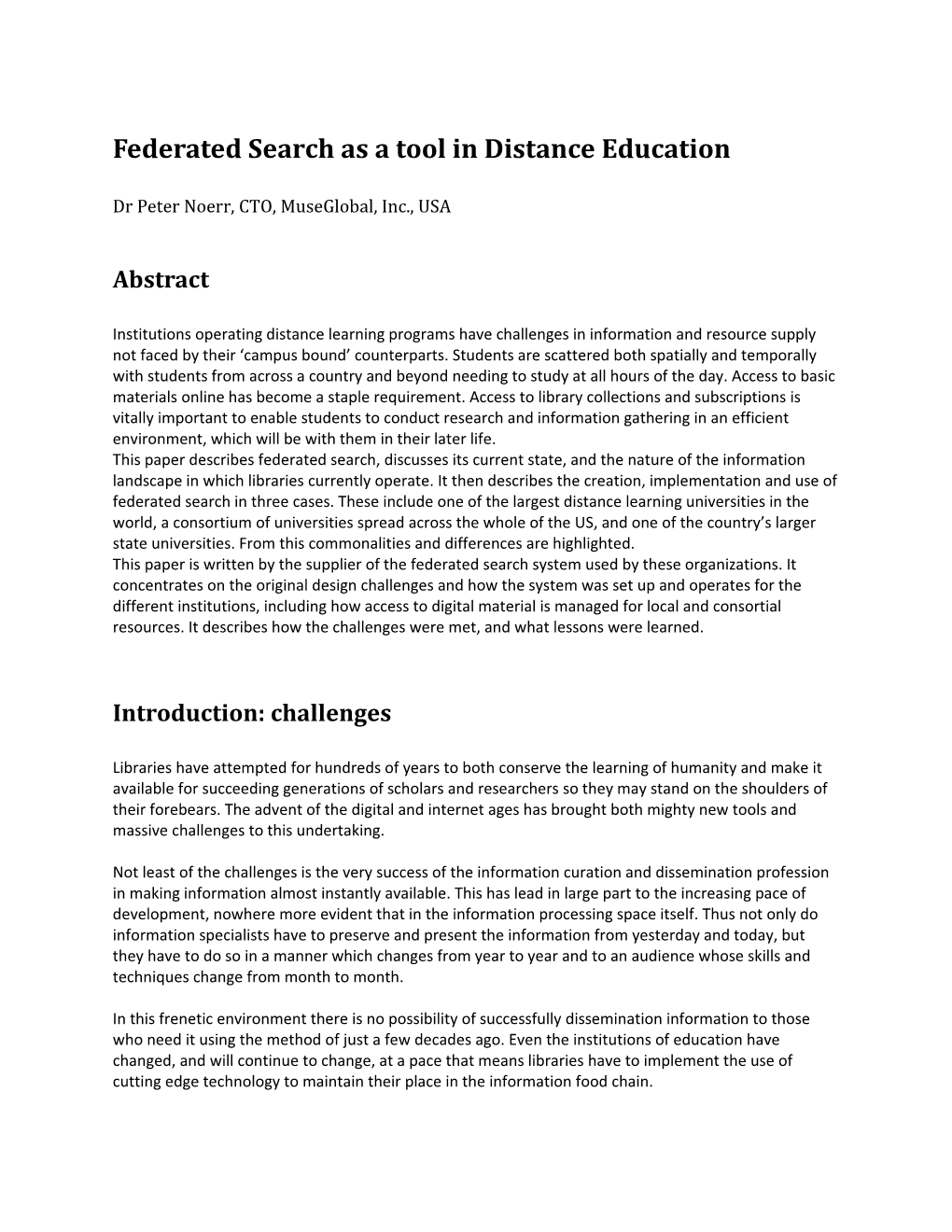 Federated Search As a Tool in Distance Education