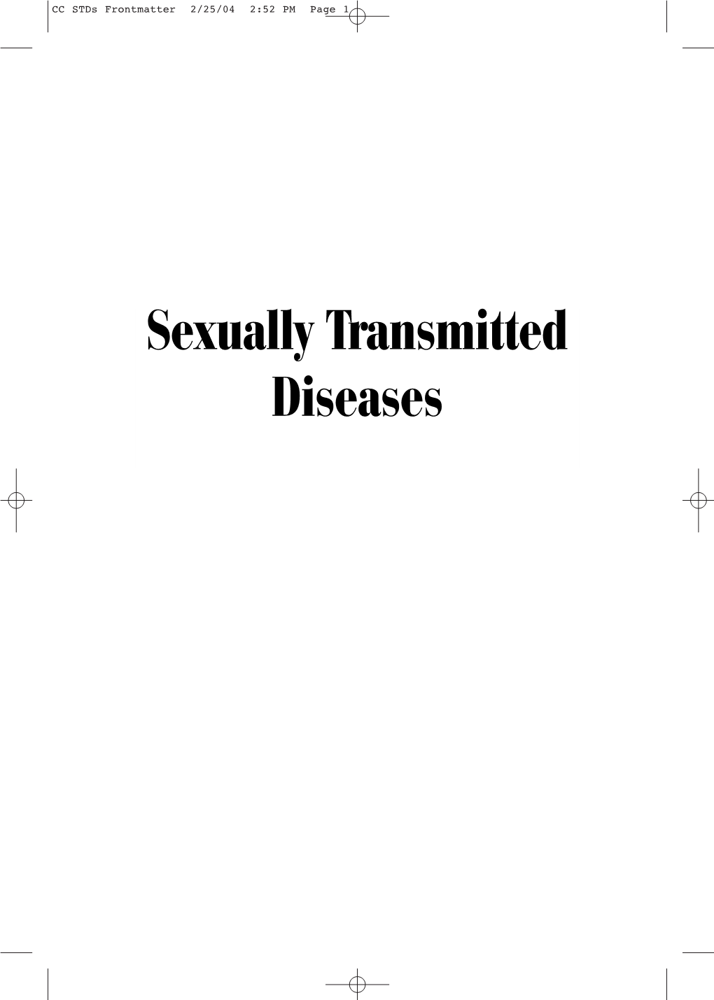 Sexually Transmitted Diseases CC Stds Frontmatter 2/25/04 2:52 PM Page 2