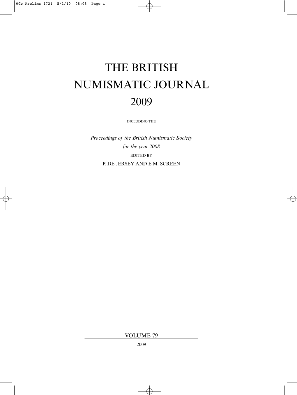 The British Numismatic Journal 2009