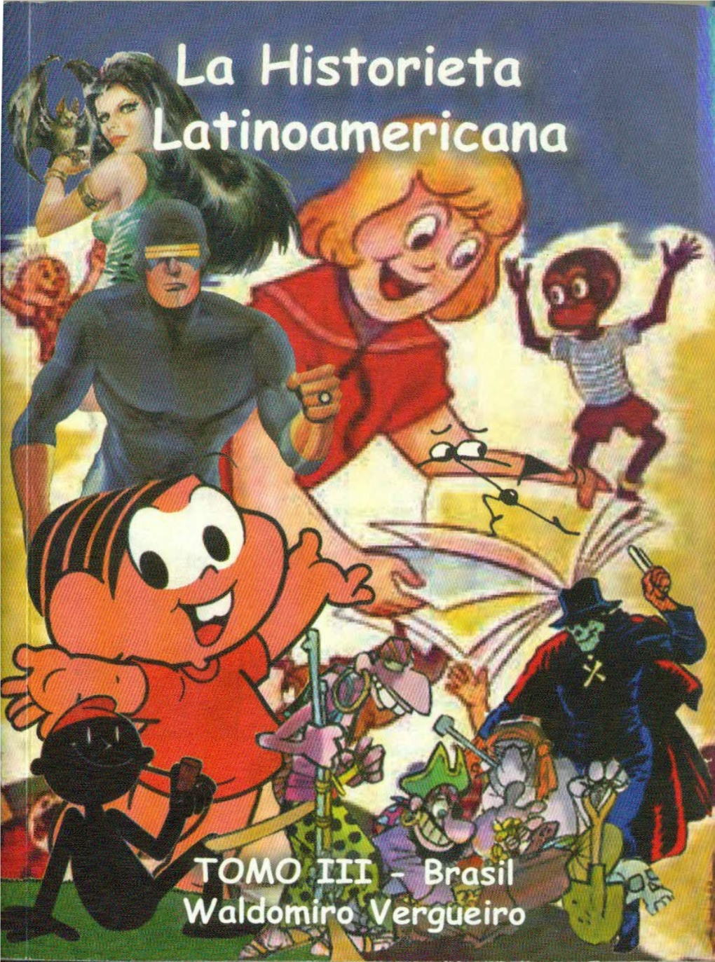 A História Em Quadrinhos No Brasil