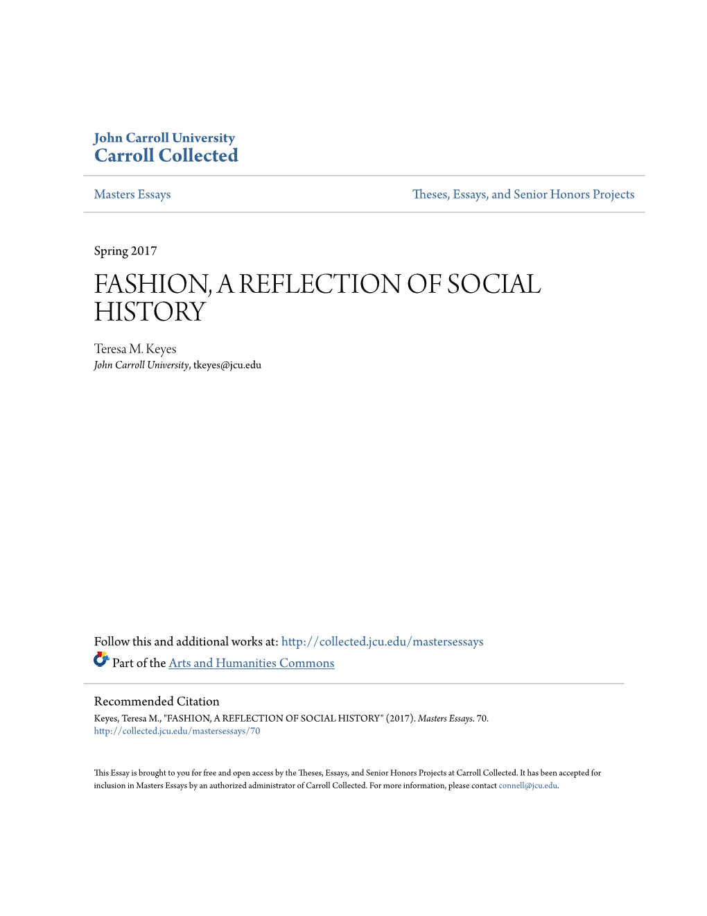 FASHION, a REFLECTION of SOCIAL HISTORY Teresa M