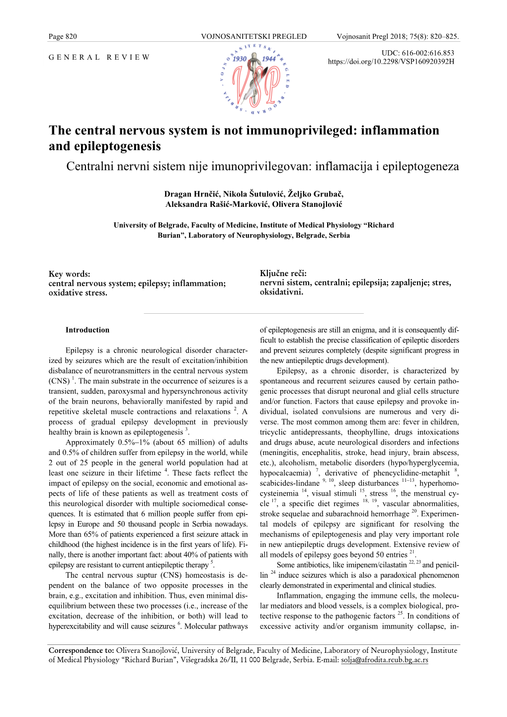 Inflammation and Epileptogenesis Centralni Nervni Sistem Nije Imunoprivilegovan: Inflamacija I Epileptogeneza