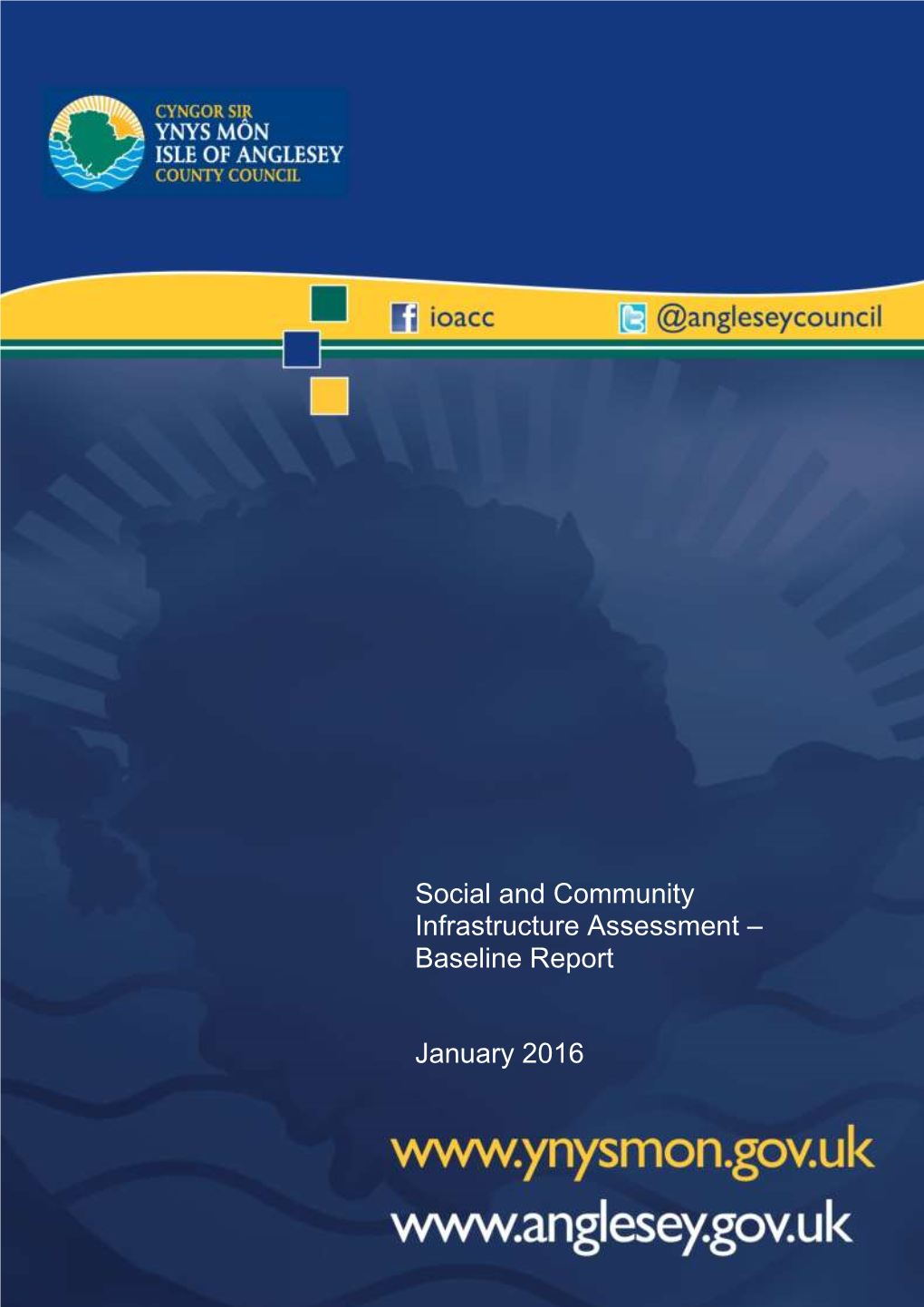 Social and Community Infrastructure Assessment – Baseline Report