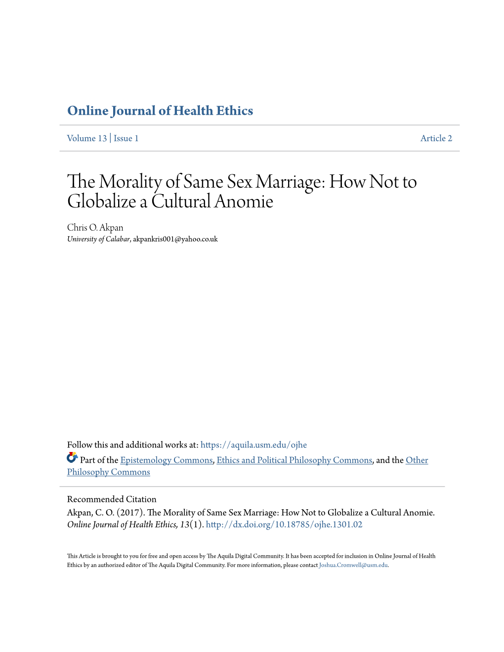 The Morality of Same Sex Marriage: How Not to Globalize a Cultural Anomie