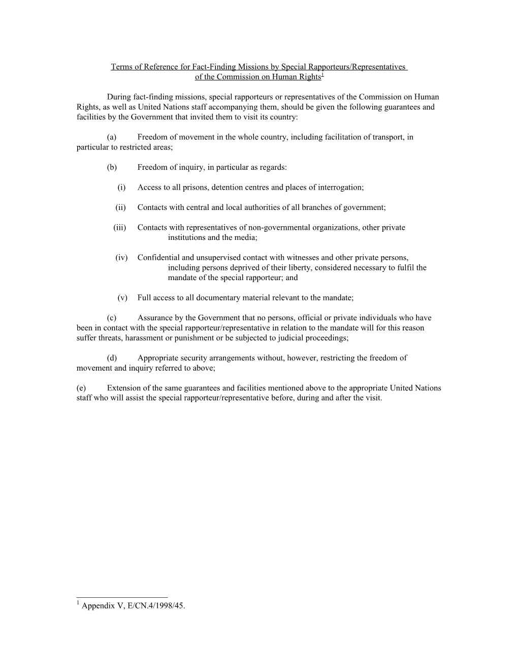 Terms of Reference for Fact-Finding Missions by Special Rapporteurs/Representatives