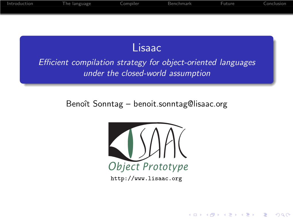 Lisaac Eﬃcient Compilation Strategy for Object-Oriented Languages Under the Closed-World Assumption