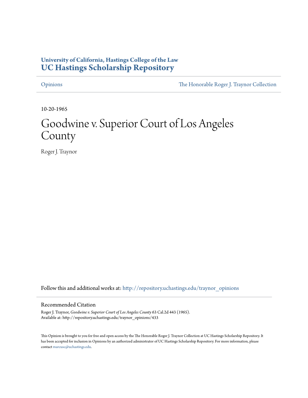 Goodwine V. Superior Court of Los Angeles County Roger J