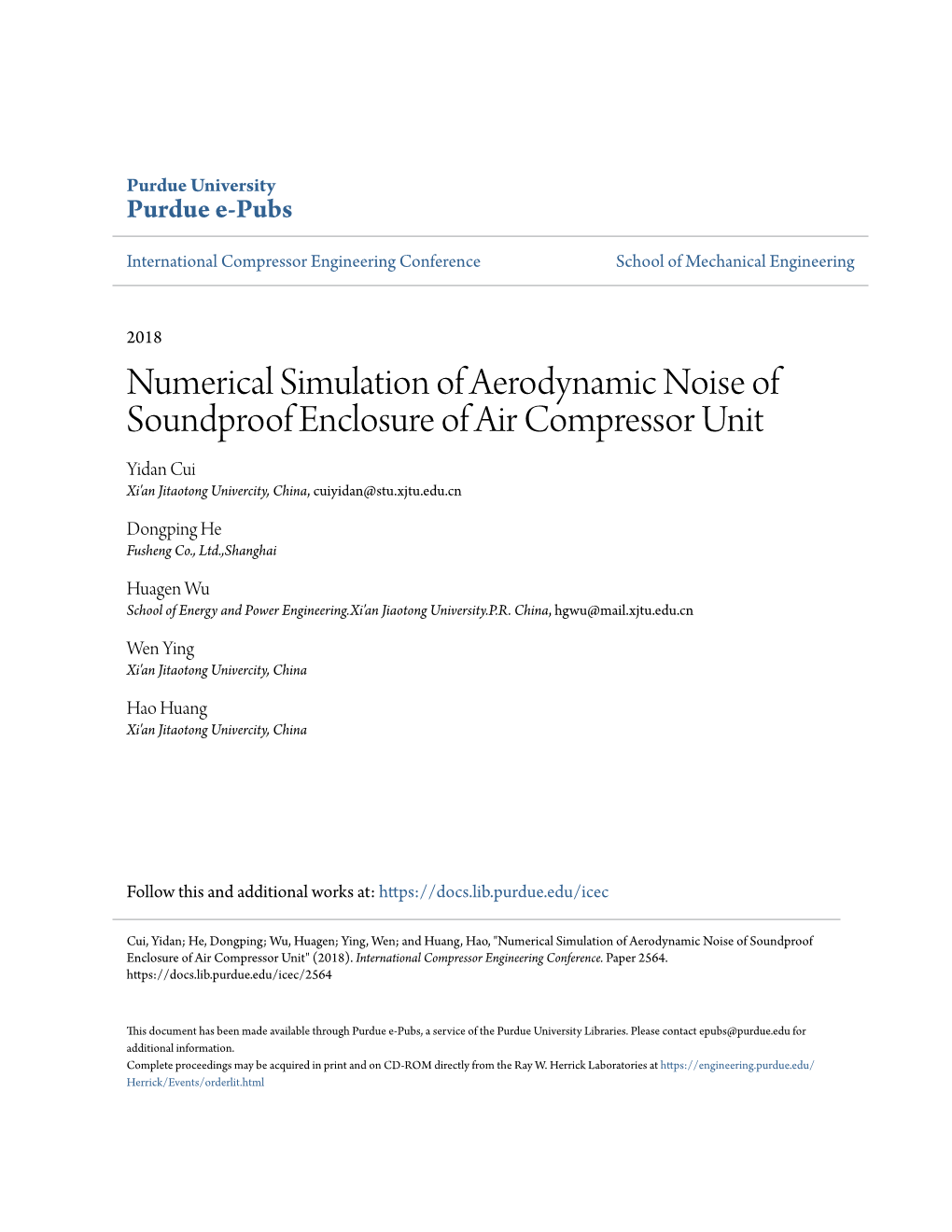 Numerical Simulation of Aerodynamic Noise of Soundproof Enclosure of Air Compressor Unit Yidan Cui Xi'an Jitaotong Univercity, China, Cuiyidan@Stu.Xjtu.Edu.Cn