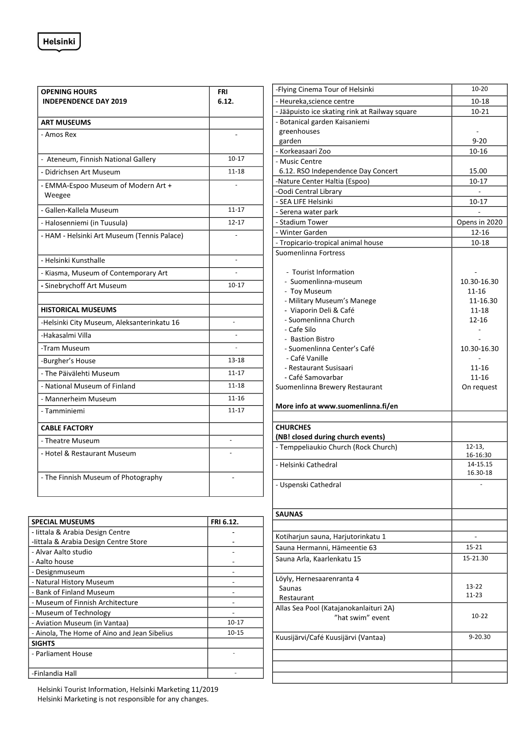 Helsinki Tourist Information, Helsinki Marketing 11/2019 Helsinki Marketing Is Not Responsible for Any Changes