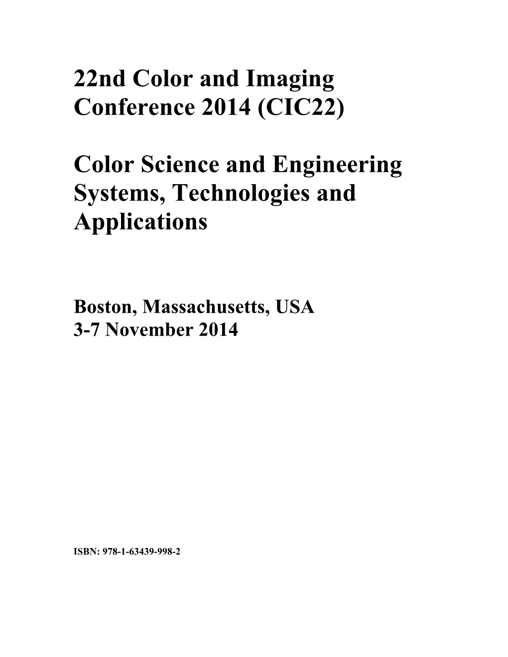 22Nd Color and Imaging Conference 2014 (CIC22)