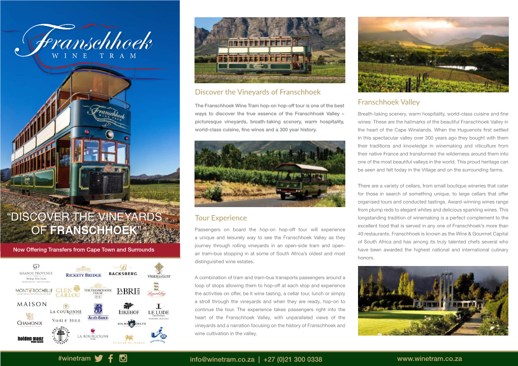 “Discover the Vineyards of Franschhoek”