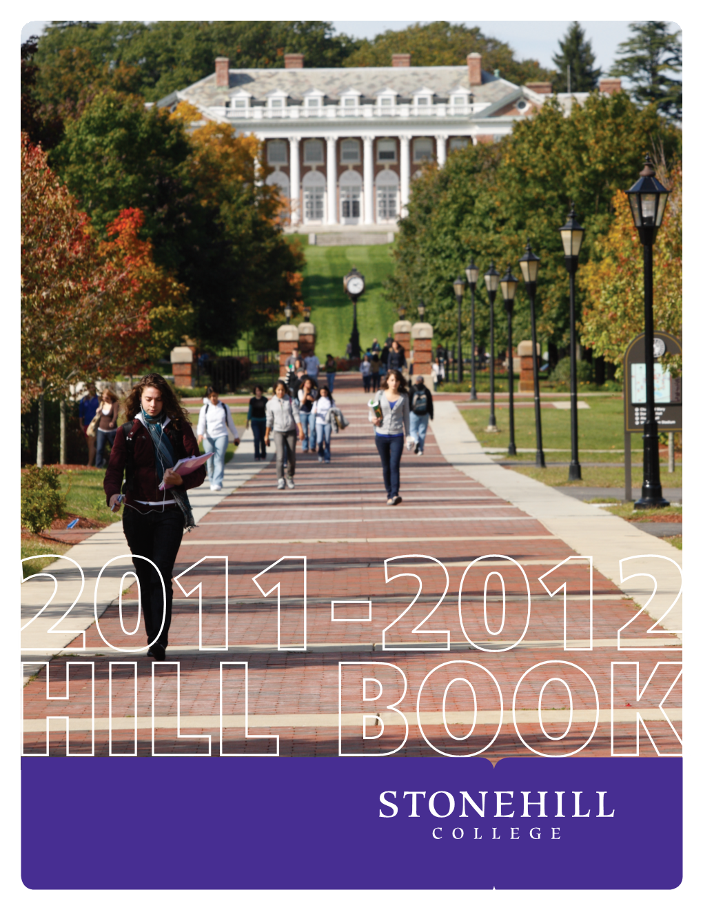 THE HILL BOOK 2011-2012 1 Academic Life Campus Contacts and Resources