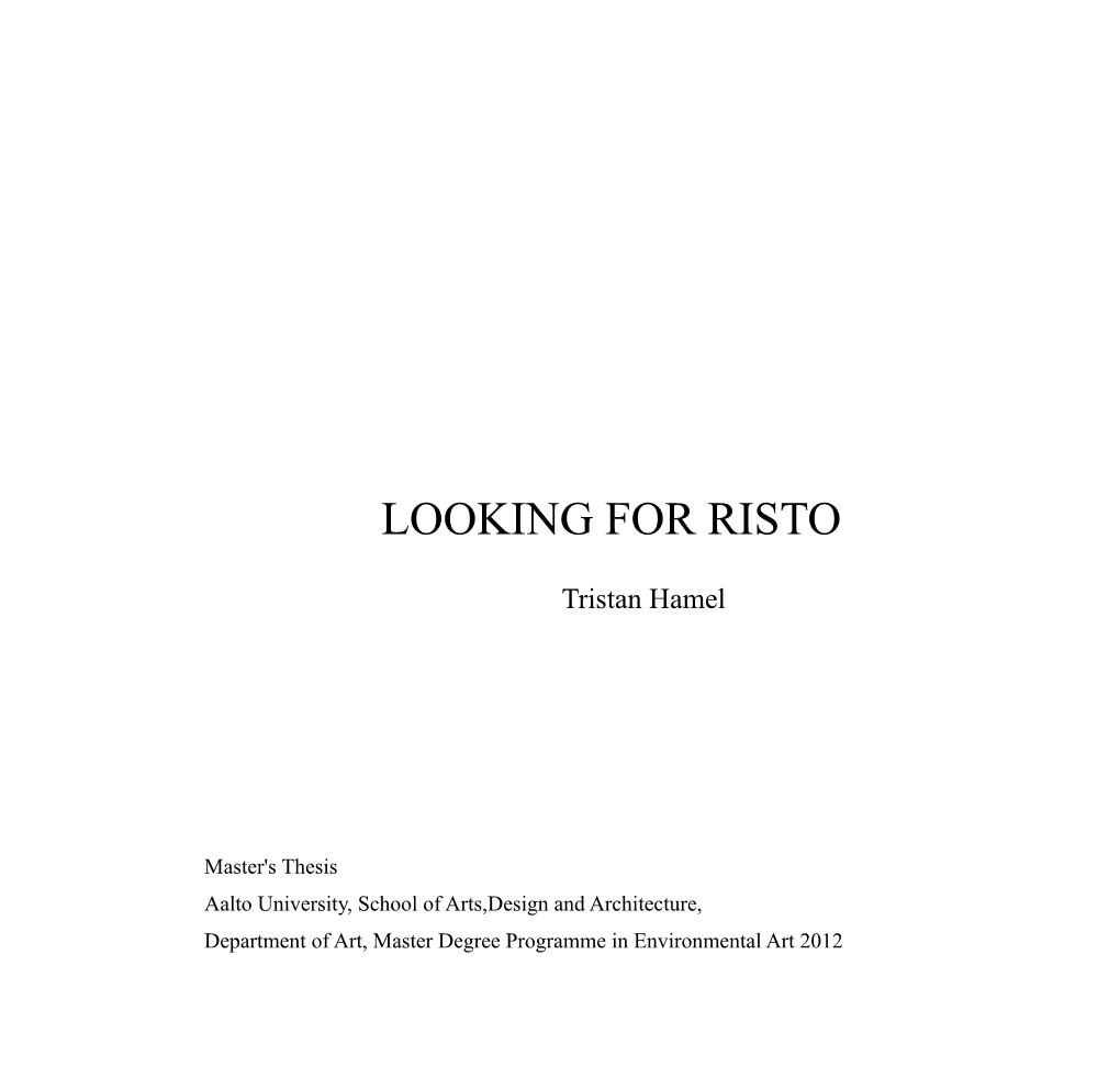 Looking for Risto