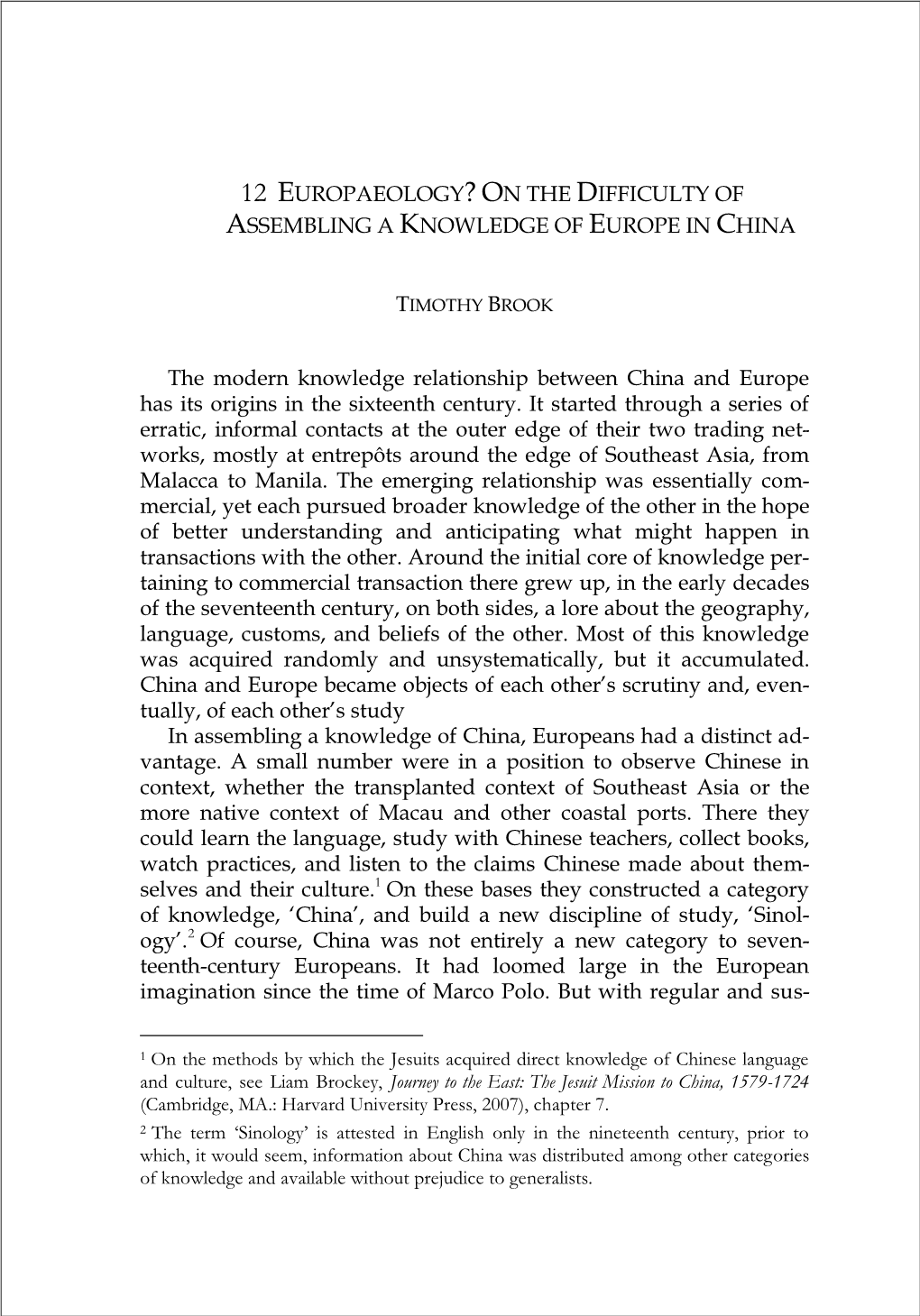 Europaeology? on the Difficulty of Assembling a Knowledge of Europe in China