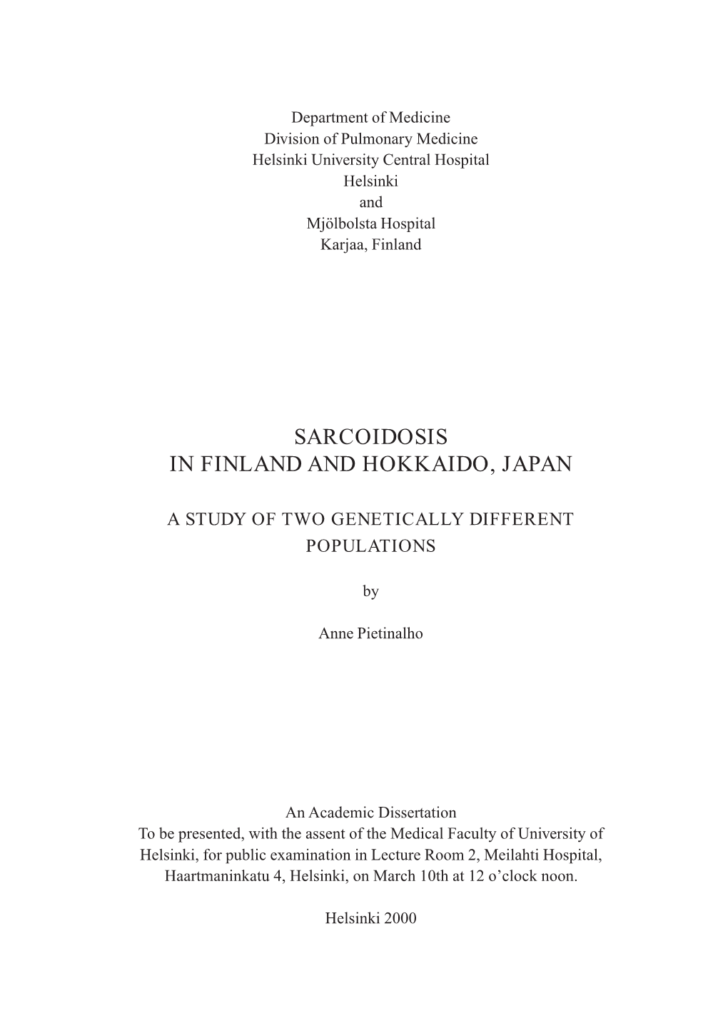 Sarcoidosis in Finland and Hokkaido, Japan