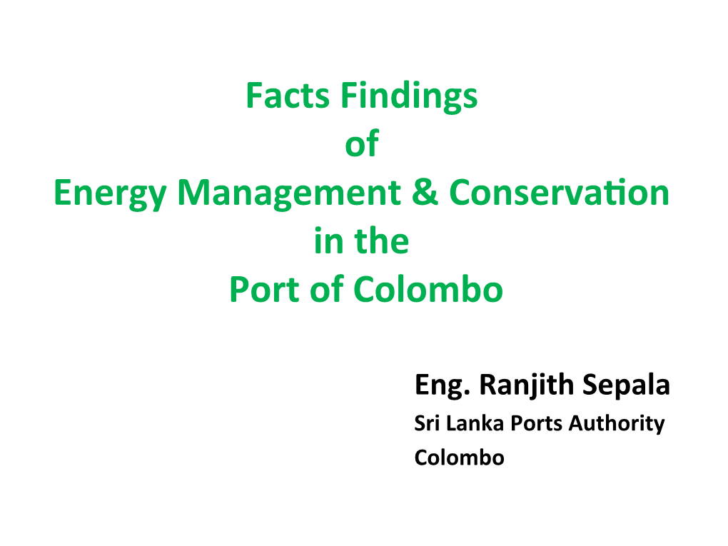 Facts Findings of Energy Management and Conservation in the Colombo Port